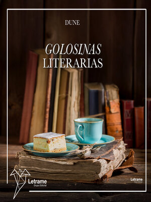 cover image of Golosinas literarias